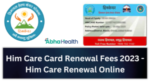 Him Care Card Renewal Fees 2023 - Him Care Renewal Online