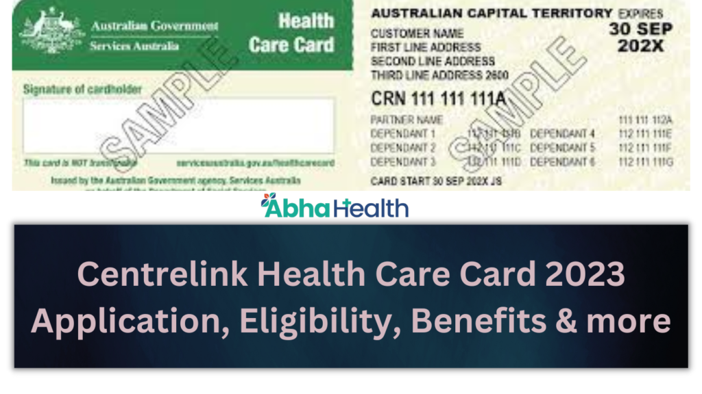 centrelink-health-care-card-2023-application-eligibility-benefits-more