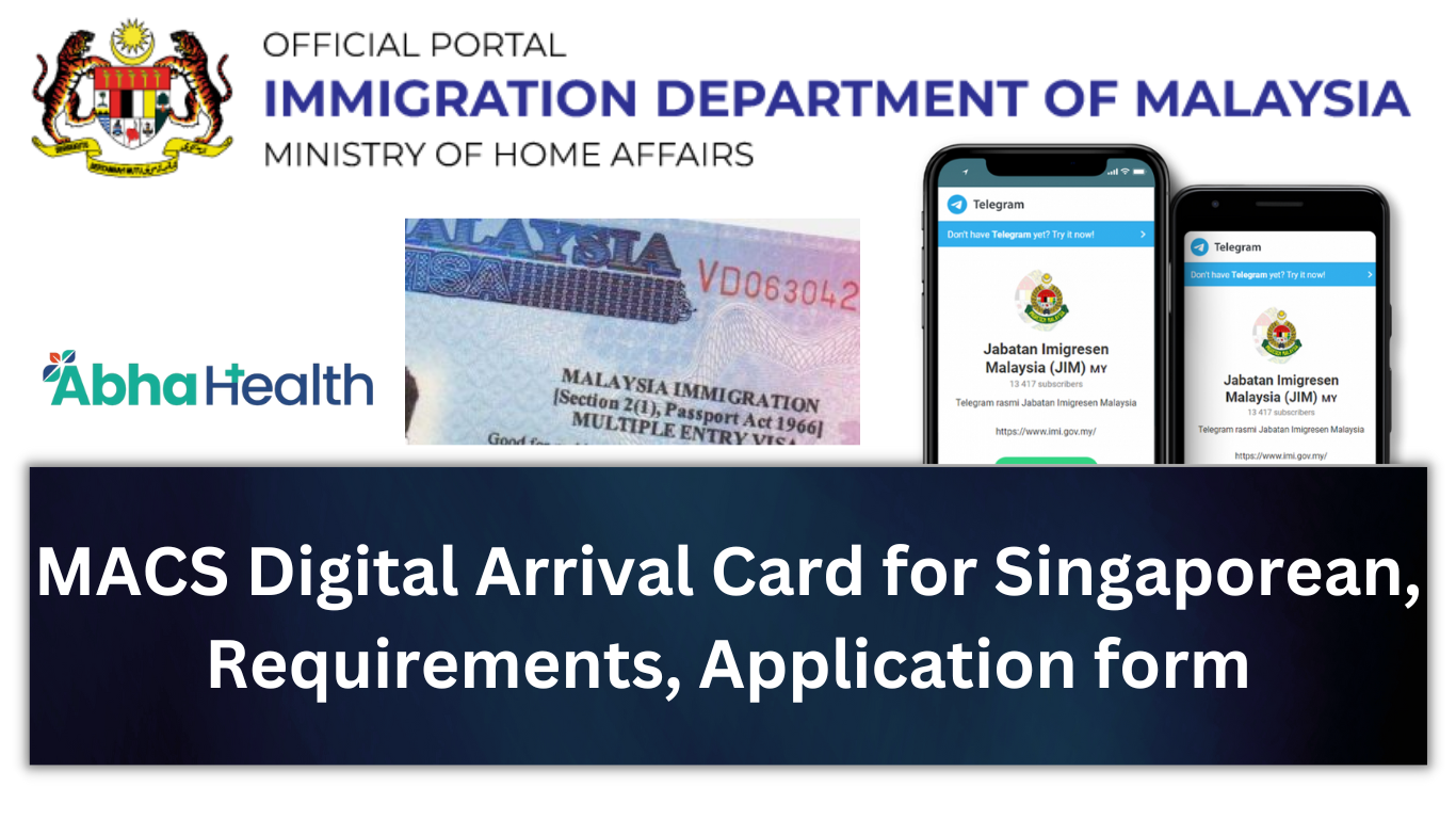 MACS Digital Arrival Card for Singaporean