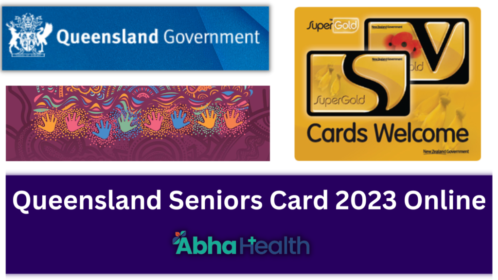 Queensland Seniors Card 2023 How To Apply For Over 50 Seniors Card 