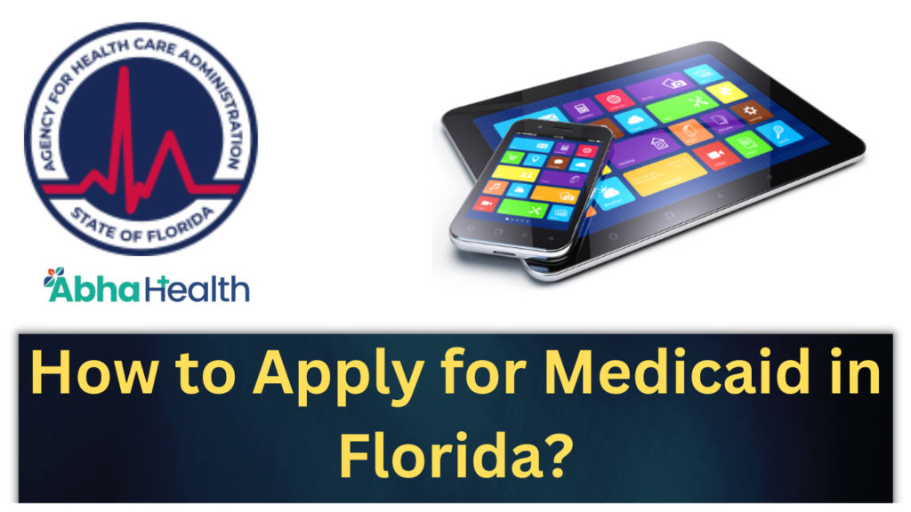 How to Apply for Medicaid in Florida?