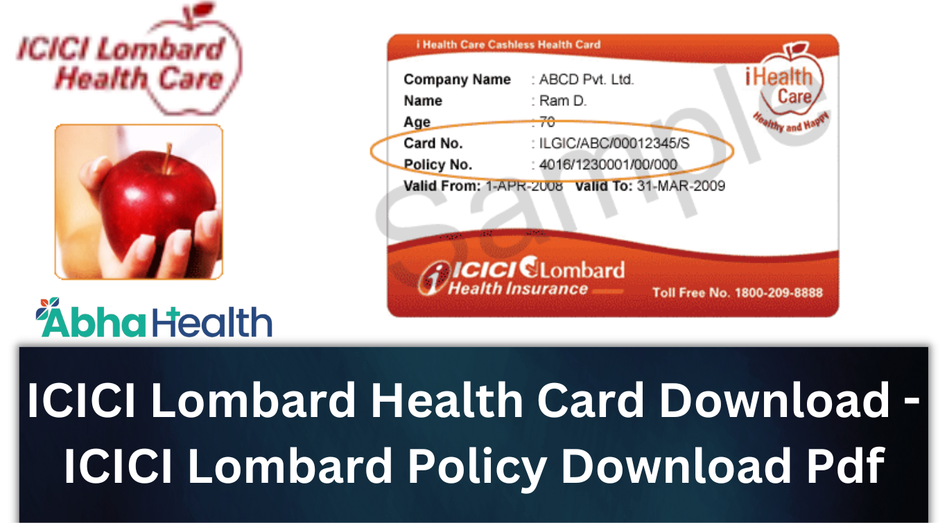 ICICI Lombard Health Card Download - ICICI Lombard Policy Download Pdf