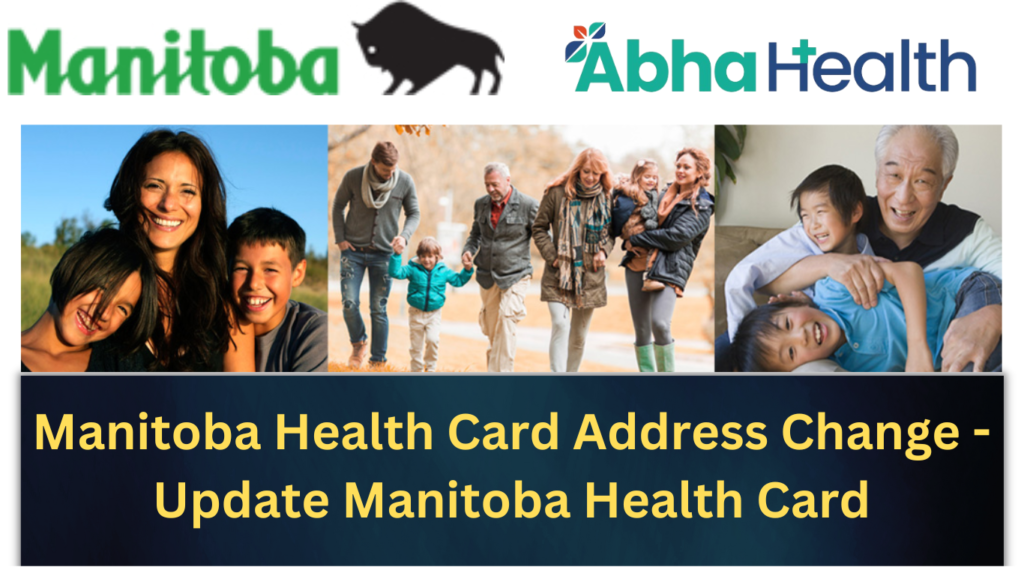 Manitoba Health Card Address Change