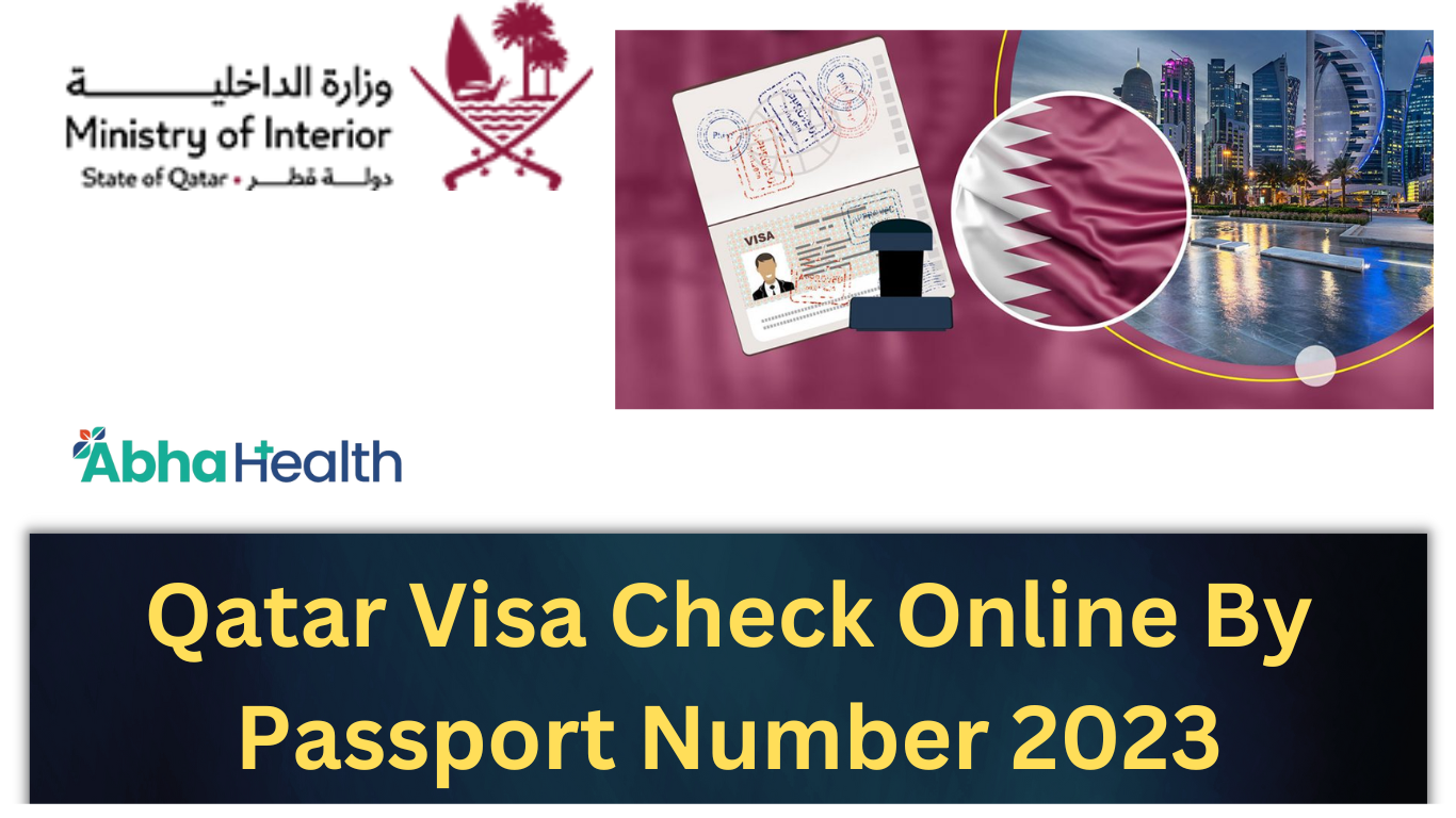Qatar Visa Check Online By Passport Number 2023