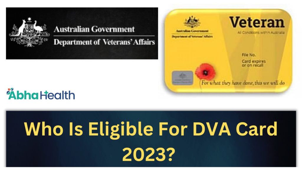 Who Is Eligible For DVA Card 2023?