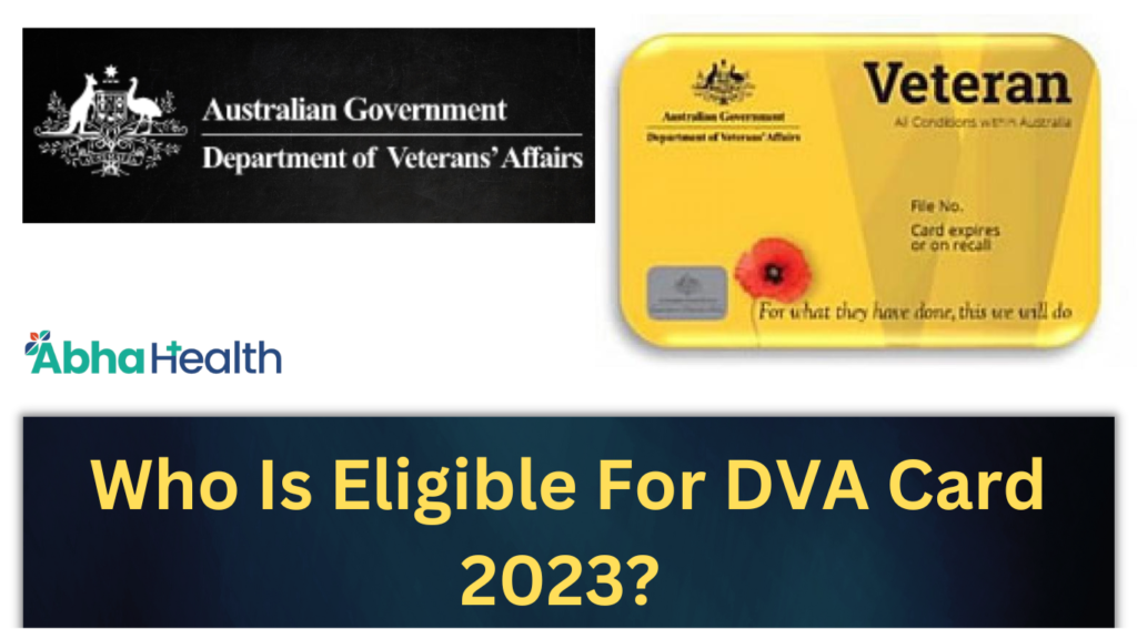 Who Is Eligible For DVA Card 2023 