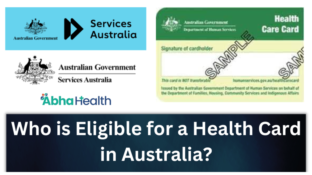 Who is Eligible for a Health Card in Australia?